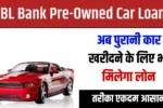 RBL Bank Pre-Owned Car Loan