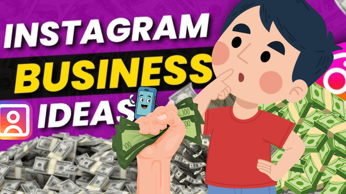 Instagram Business Ideas